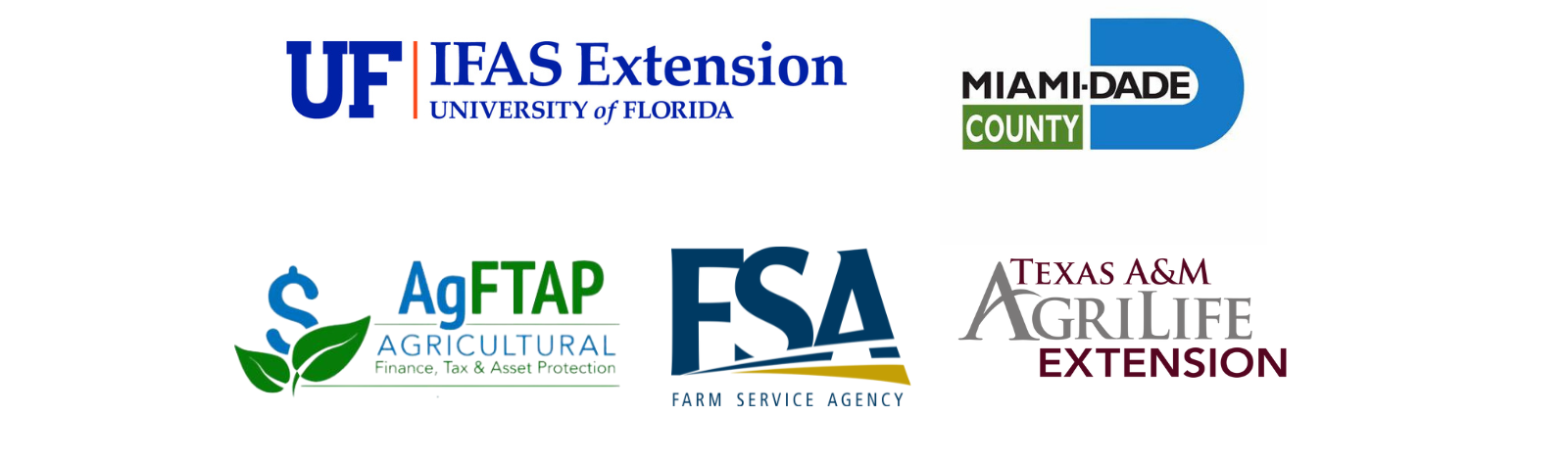 UF/IFAS Extension Logo, Miami Dade  County Logo, FSA Logo, AgFTAP logo and Texas A&M Agrilife Extension Logo